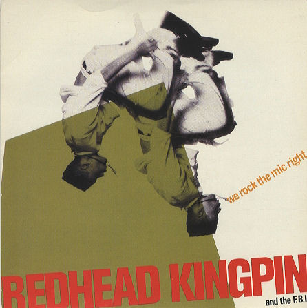Redhead Kingpin And The FBI - We Rock The Mic Right | Virgin Records America, Inc. (0-96490)