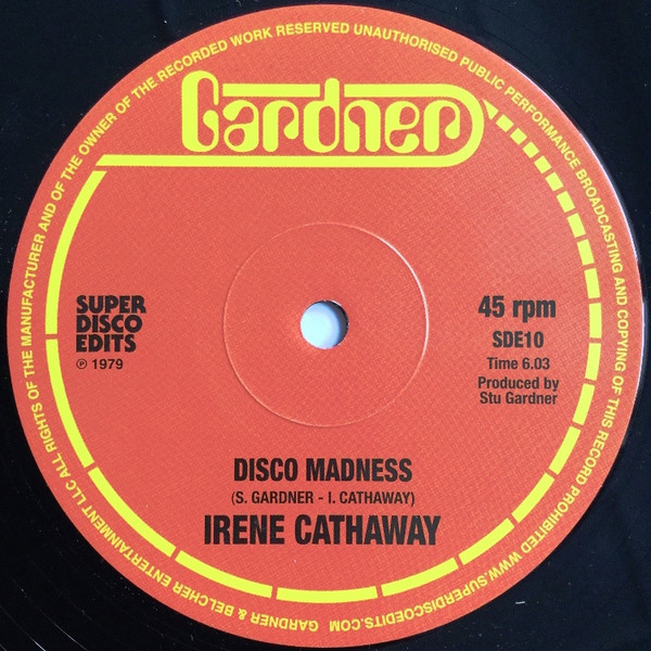 Irene Cathaway - Disco Madness / He Can Ring My Bell | Gardner (SDE10) - main