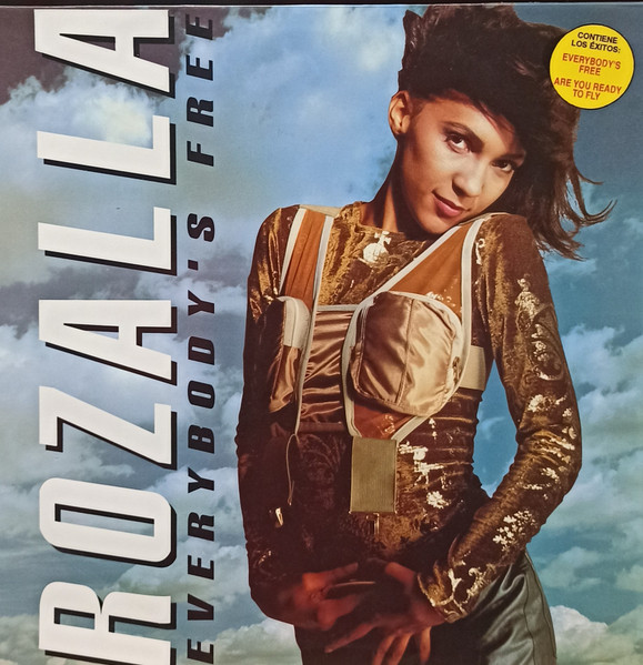 Rozalla - Everybody's Free | Blanco y Negro Music (MXLP - 311)