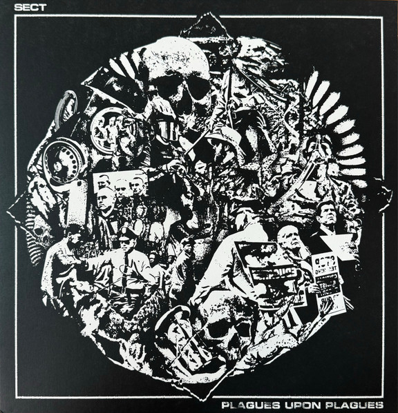 Sect - Plagues Upon Plagues | Southern Lord (LORD 309)