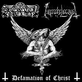 Skeleton Blood / Necroholocaust - Defamation Of Christ | Kiss Of Shame Records (Maleficium 05) Skeleton Blood / Necroholocaust - Defamation Of Christ | Kiss Of Shame Records (Maleficium 05)
