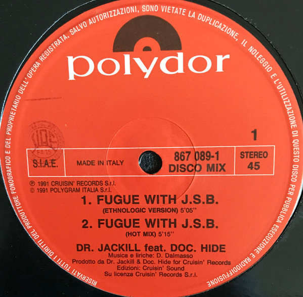 Dr. Jackill Featuring Doc. Hide - Fugue With J.S.B. | Polydor (867 089-1)