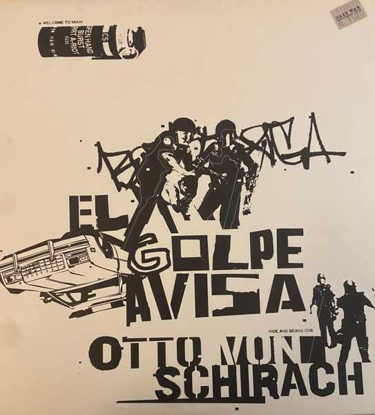 Otto Von Schirach - El Golpe Avisa | Rice And Beans (RB006)
