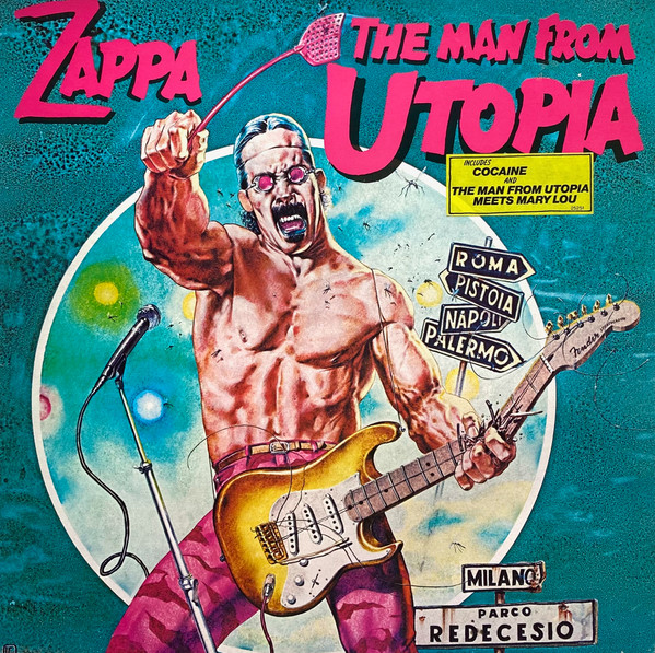 Frank Zappa - The Man From Utopia | CBS (CBS 25251) - main