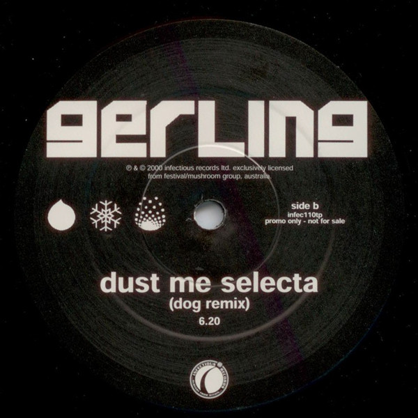 Gerling - Dust Me Selecta | Infectious Records (INFEC 110TP) - 2