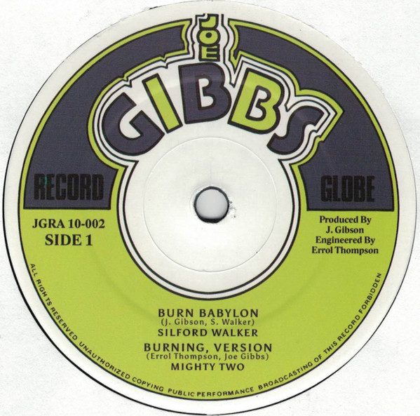 Sylford Walker - Burn Babylon / Jah Golden Pen | Joe Gibbs Record Globe (‎JGRA 10-002)