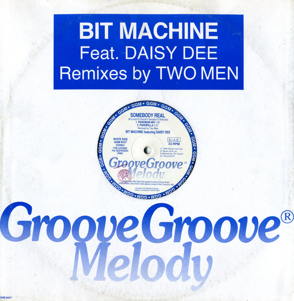 Bit Machine Featuring Daisy Dee - Somebody Real | Groove Groove Melody (GGM 9437)