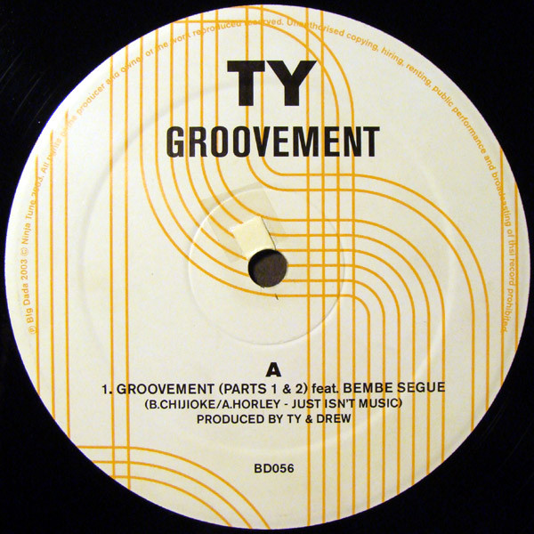 Ty - Groovement / Ha Ha | Big Dada Recordings (BD056) - 3