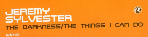 Jeremy Sylvester - The Darkness / The Things I Can Do | Azuli Records (AZNY156) - 2