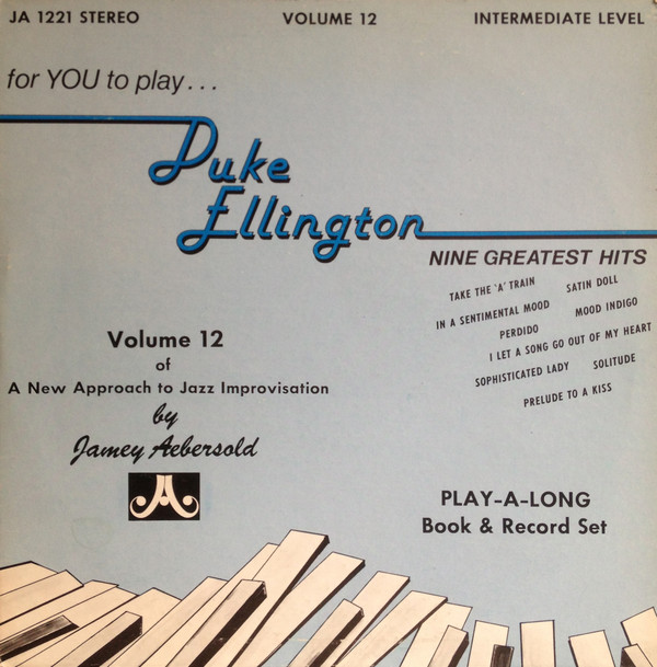 Jamey Aebersold - For You To Play... Duke Ellington Nine Greatest Hits | JA Records (JA 1221)