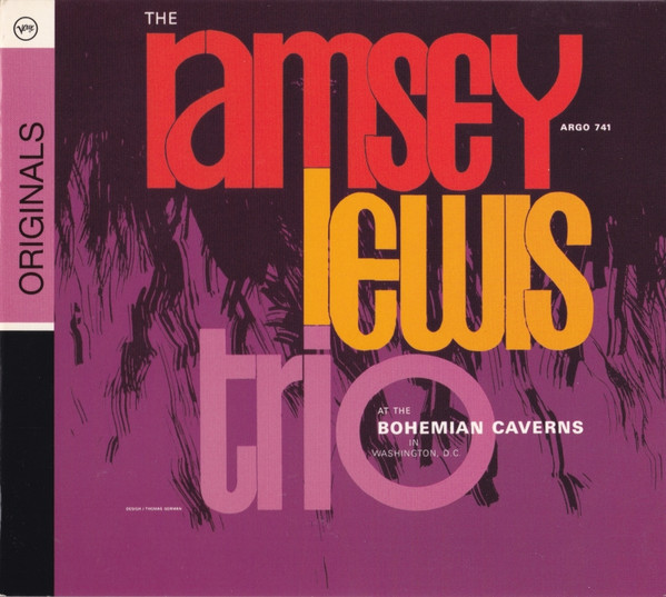 The Ramsey Lewis Trio - At The Bohemian Caverns | Verve Records (0602517648197) The Ramsey Lewis Trio - At The Bohemian Caverns | Verve Records (0602517648197)