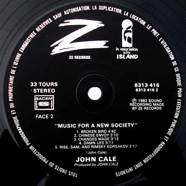 John Cale - Music For A New Society | ZE Records (6313 416) - 4