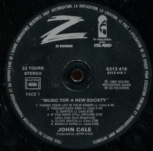 John Cale - Music For A New Society | ZE Records (6313 416) - 3
