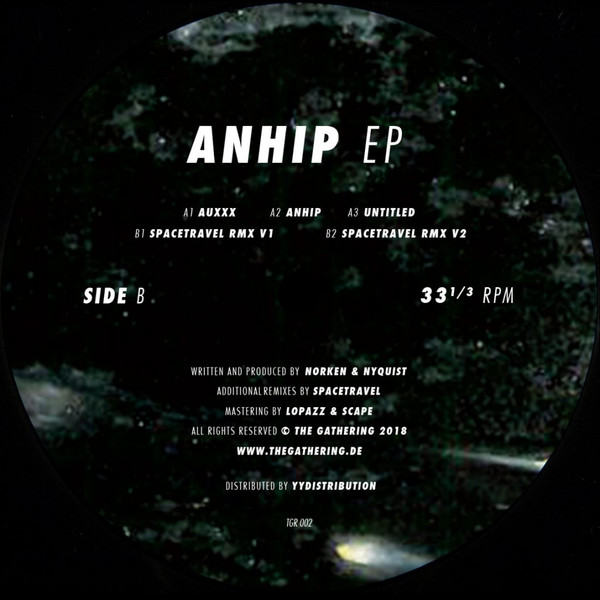 Norken & _Nyquist - Anhip EP | The Gathering Records (TGR 002)