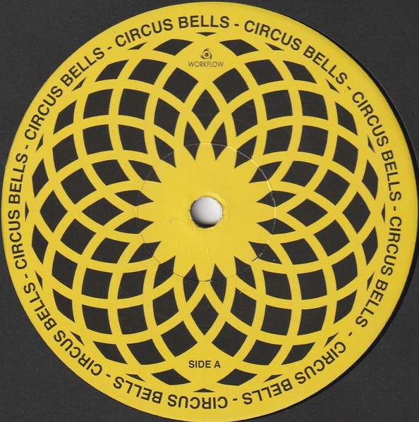 Robert Armani - Circus Bells / Ambulance | Workflow (XYX001) - 2