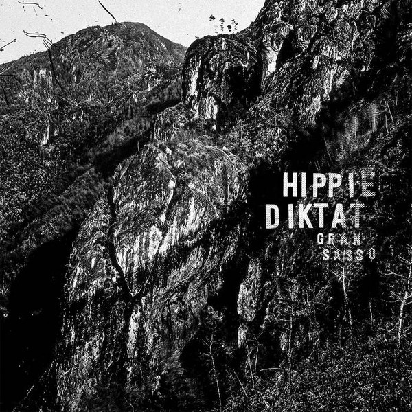 Pochette de Hippie Diktat — Gran Sasso