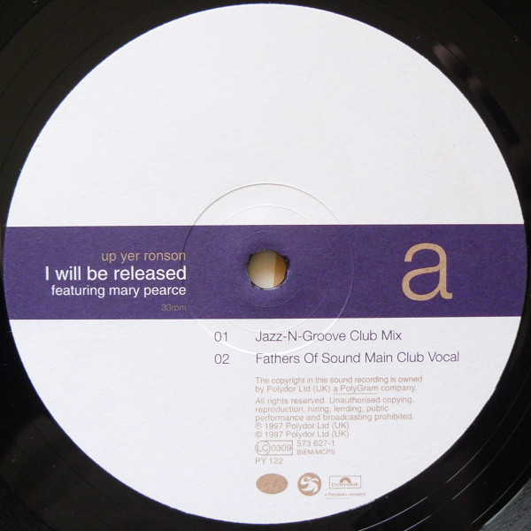 Up Yer Ronson Featuring Mary Pearce - I Will Be Released | Polydor (573 627-1) - 3