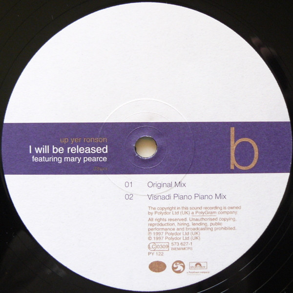 Up Yer Ronson Featuring Mary Pearce - I Will Be Released | Polydor (573 627-1) - 4