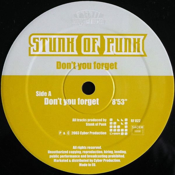 Stunk Of Punk - Don't You Forget | Royal Flush Records (RF 022)