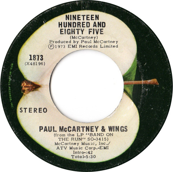 Wings - Band On The Run / Nineteen Hundred And Eighty Five | Apple Records (1873) - 2 Wings - Band On The Run / Nineteen Hundred And Eighty Five | Apple Records (1873) - 2