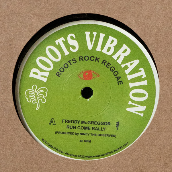 Freddie McGregor - Run Come Rally | Roots Vibration (ROOTS46)