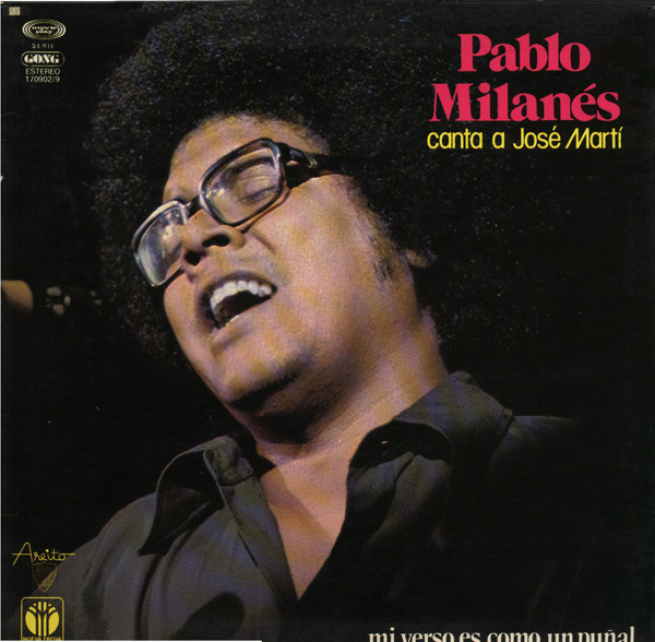 Pablo Milanés - Canta A José Marti - Mi Verso Es Como Un Puñal | Movieplay (170902/9)