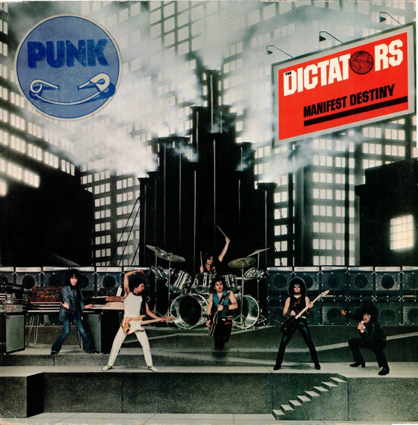 The Dictators - Manifest Destiny | Asylum Records (53061)