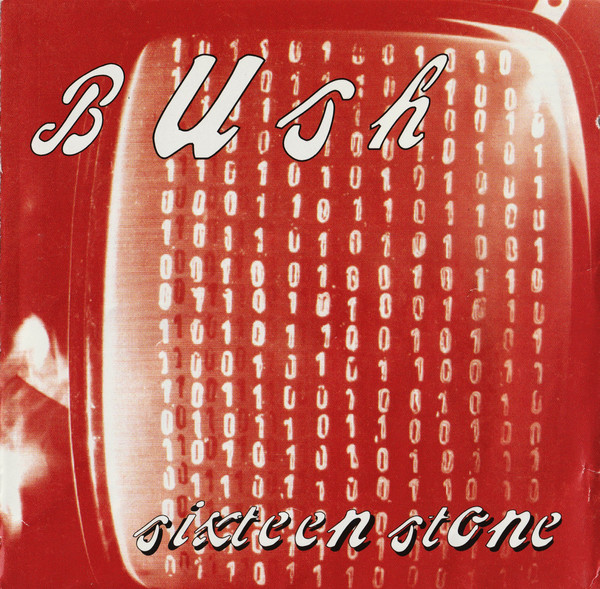 Bush - Sixteen Stone | Trauma Records (IND 90000) - main