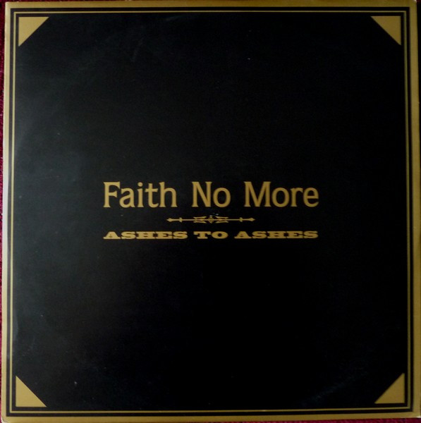 Faith No More - Ashes To Ashes | Slash (LASHX 63) - main