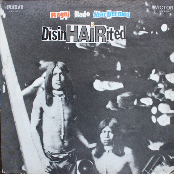 Gerome Ragni - James Rado - Galt MacDermot - DisinHAIRited | RCA Victor (LSO-1163)
