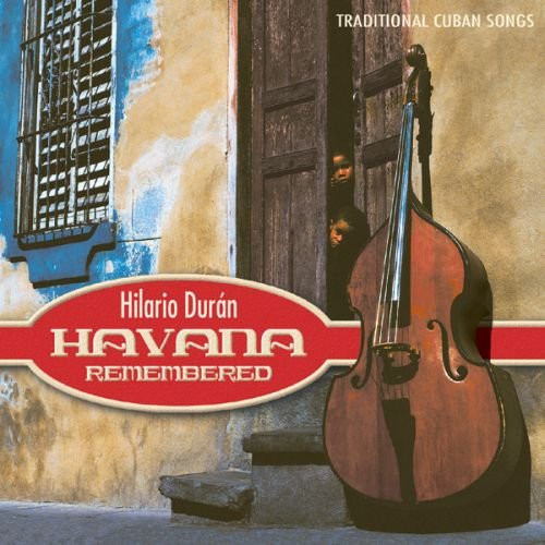 Hilario Durán - Havana Remembered | Avalon (21217)