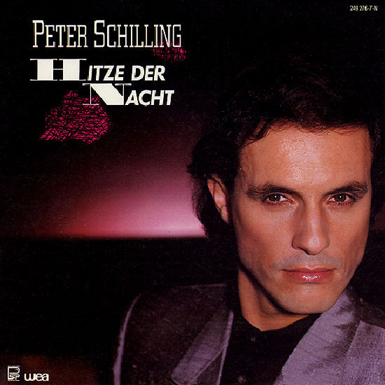 Peter Schilling - Hitze Der Nacht | WEA (249 276-7)