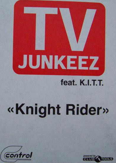 TV Junkeez Feat. K.I.T.T. - Knight Rider | Control (0042850CON)
