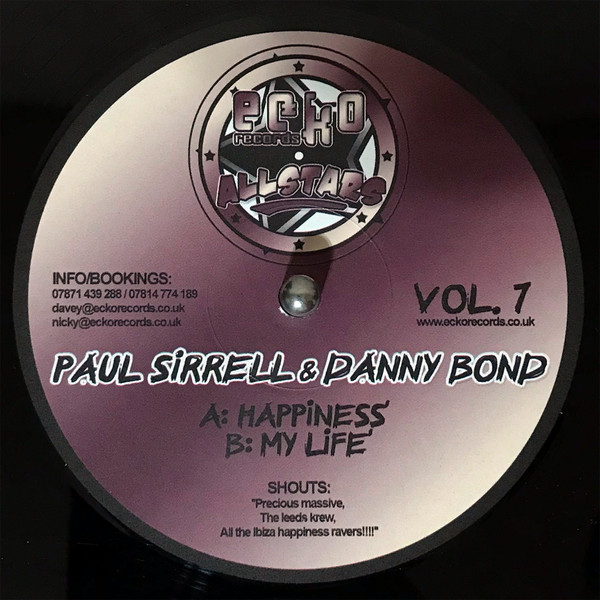 Paul Sirrell & Danny Bond - Happiness / My Life | Ecko Records (AS 07)
