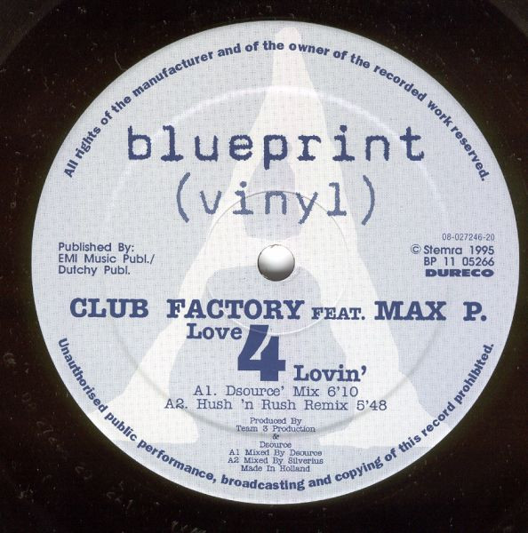 Club Factory Feat. Max P. - Love 4 Lovin' | Blueprint (BP 11 05266)
