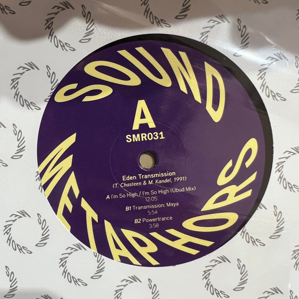 Eden Transmission - I'm So High | Sound Metaphors Records (SMR031) - 3