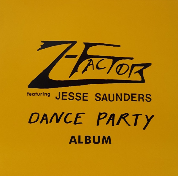 Z-Factor - Dance Party Album | Cititrax (CITI001) - main Z-Factor - Dance Party Album | Cititrax (CITI001) - main