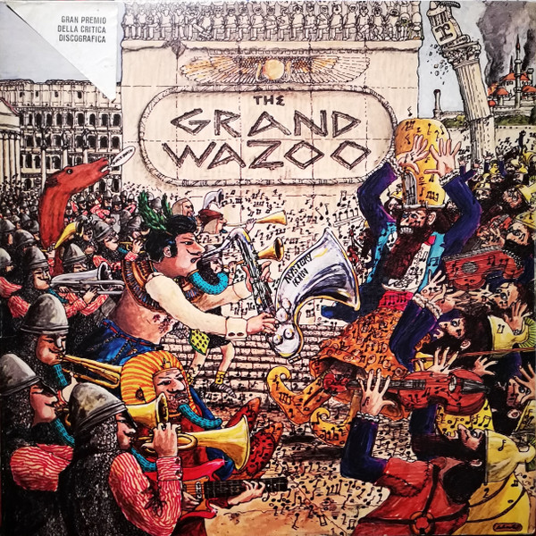 Frank Zappa And The Mothers - The Grand Wazoo | Bizarre Records (K 44209)