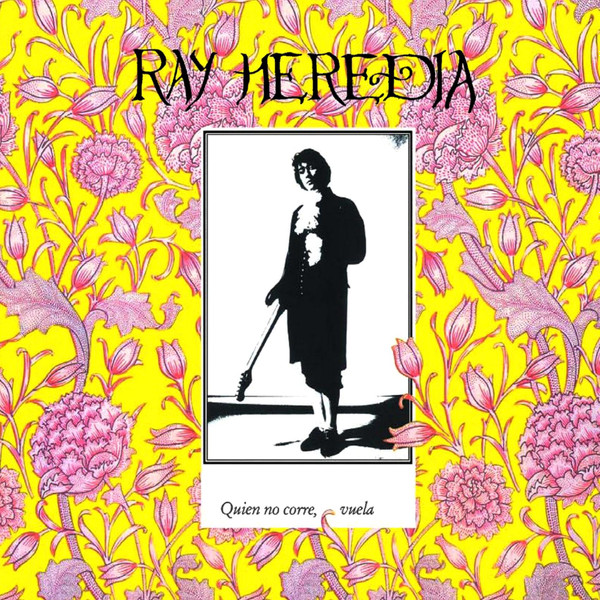 Ray Heredia - Quien No Corre, Vuela | Nuevos Medios (NM13619LP) - main Ray Heredia - Quien No Corre, Vuela | Nuevos Medios (NM13619LP) - main