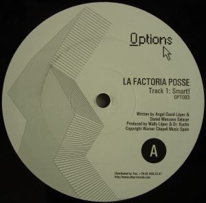 La Factoria Posse - Smart! / Louder 5.1 / Louder 5.Base | Options (OPT003)
