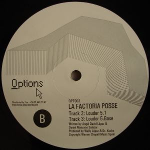 La Factoria Posse - Smart! / Louder 5.1 / Louder 5.Base | Options (OPT003) - 2
