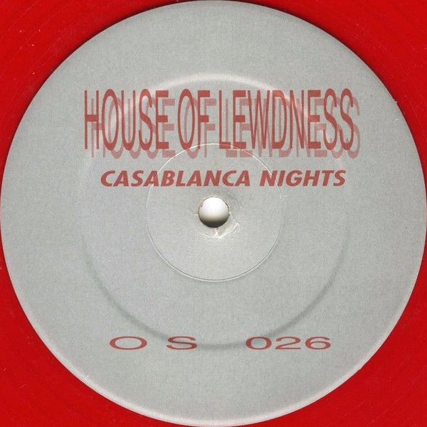 House Of Lewdness - Casablanca Nights | Oscillator (OS./026) - 4