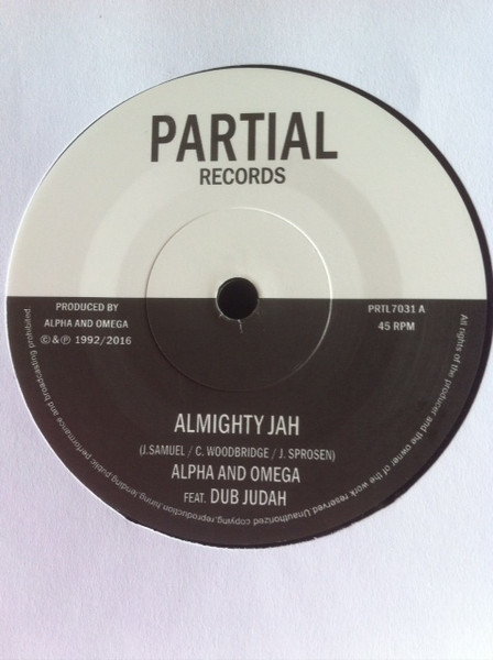 Alpha & Omega Feat. Dub Judah - Almighty Jah | Partial Records (PRTL 7031)