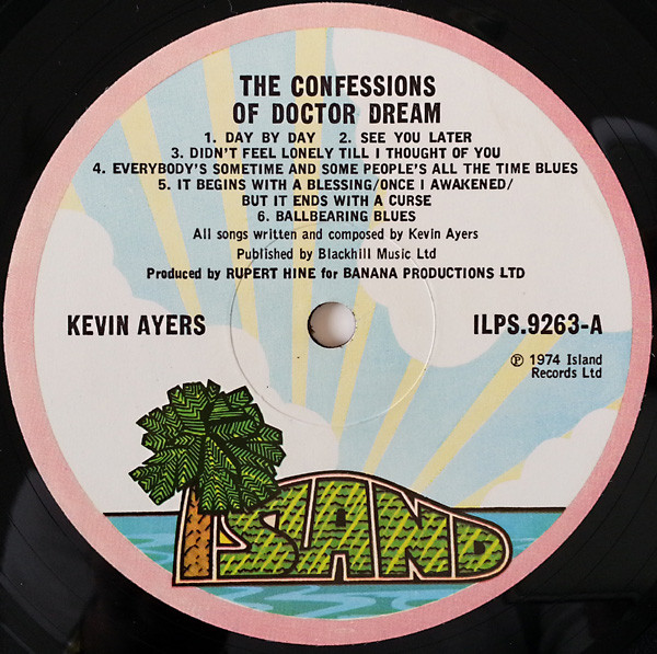 Kevin Ayers - The Confessions Of Dr. Dream And Other Stories | Island Records (ILPS 9263) - 3