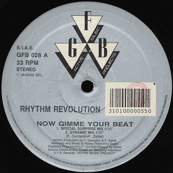 Rhythm Revolution - Now Gimme Your Beat | GFB Records (GFB 028)