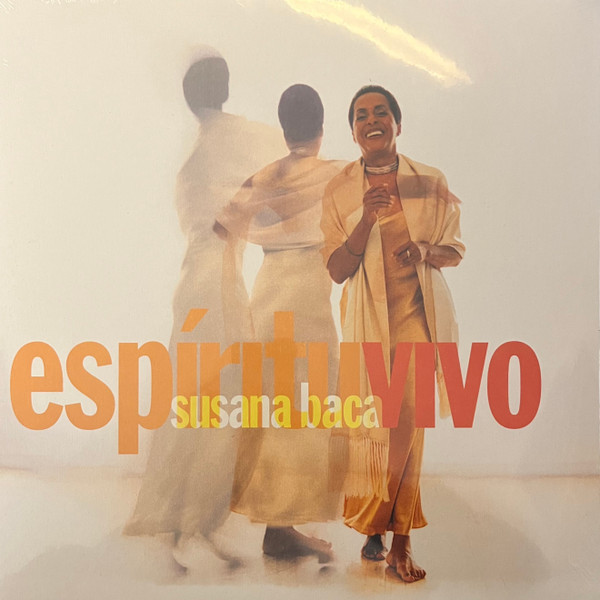 Susana Baca - Espíritu Vivo | Luaka Bop (680899 0048-1-7)