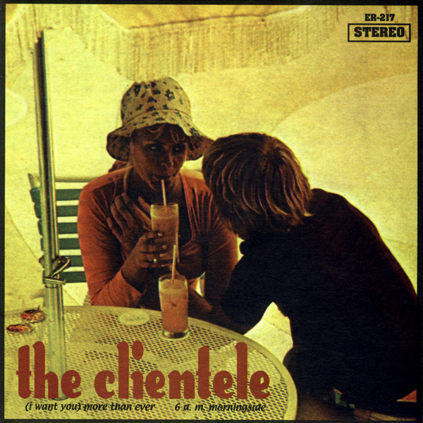 The Clientele - (I Want You) More Than Ever / 6 A.M. Morningside | Elefant Records (ER-217)