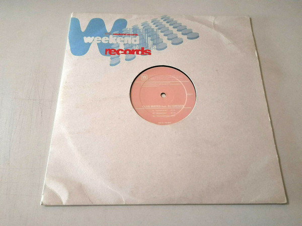 Club Mates - Fuencarril | Weekend Records (WEEK 017)