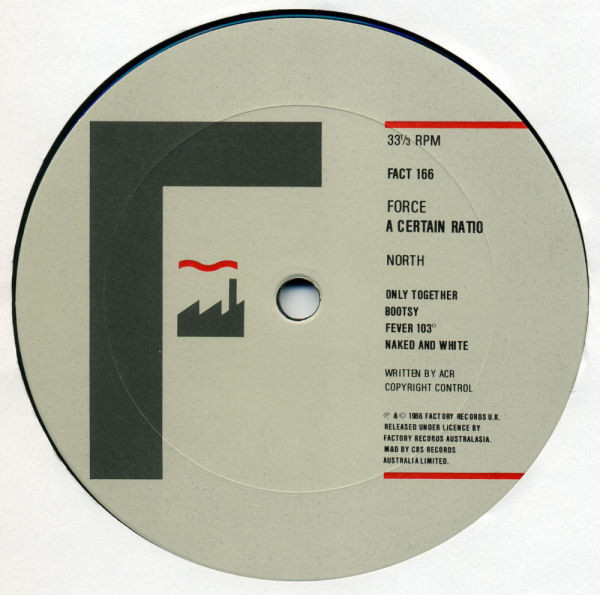 A Certain Ratio - Force / The Old & The New | Factory Records Australasia (FACT 166) - 3