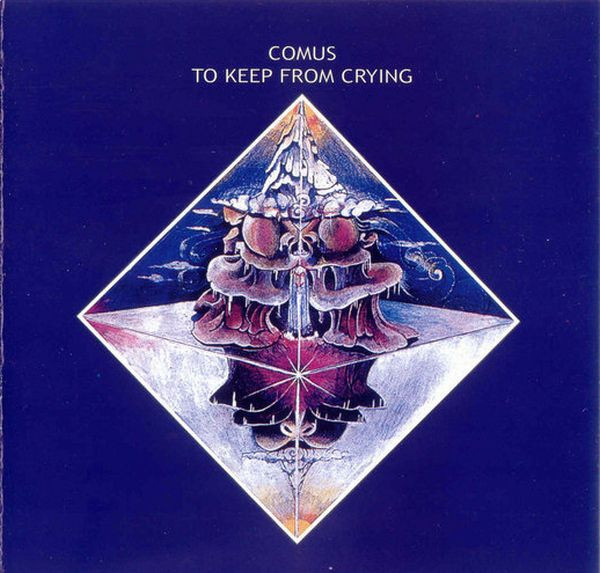 Comus - To Keep From Crying | Virgin (88.428-I) - main